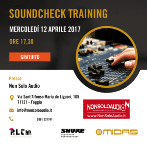 Soundcheck Training Tour – Tappa a Non Solo Audio (Foggia)